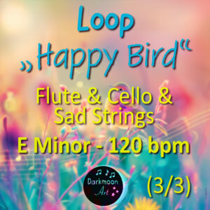 Happy Bird 3 - Flute & Cello - Loop - E Mintor - 120 Bpm